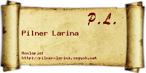 Pilner Larina névjegykártya